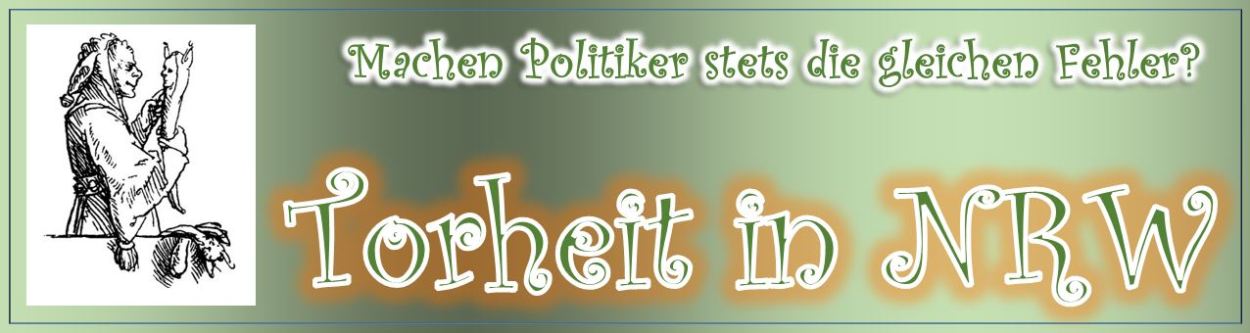 Torheit in NRW